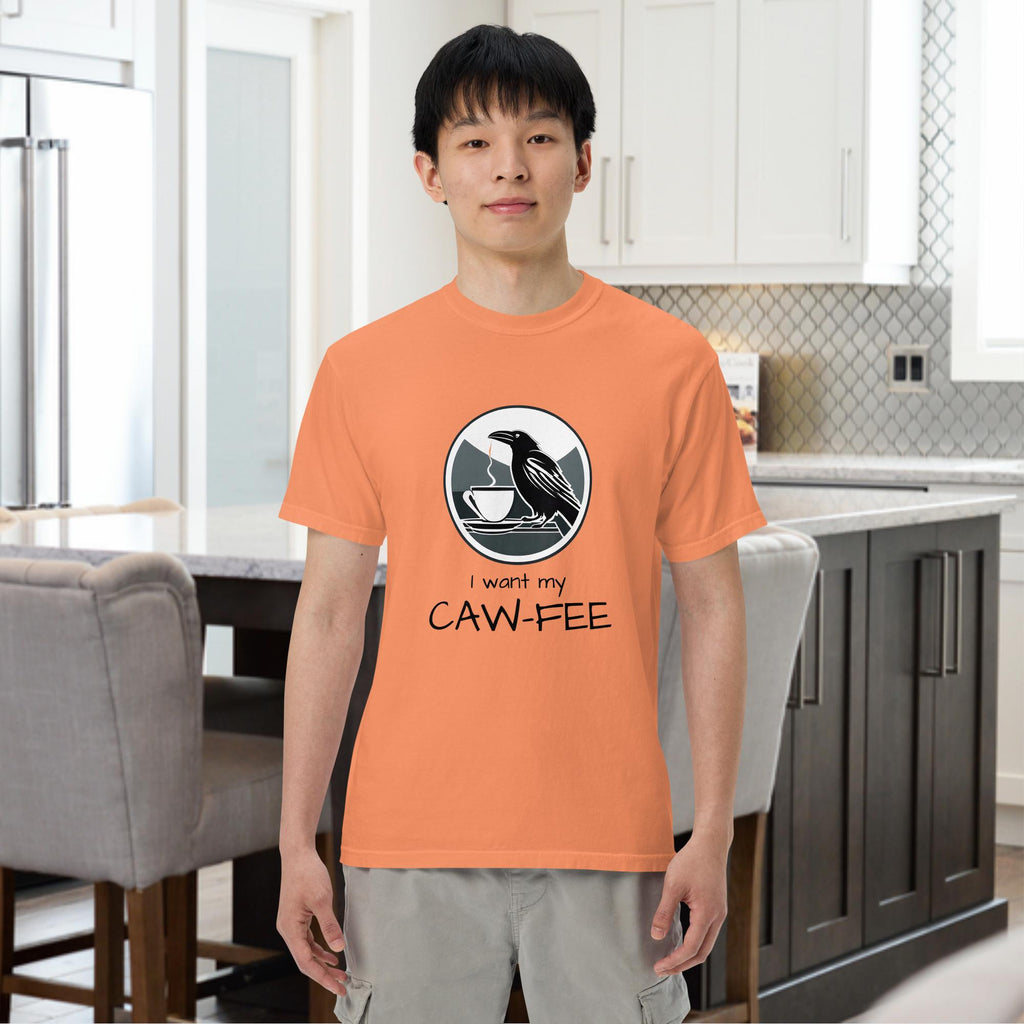 I Want my Coffee Garment-Dyed Heavyweight T-shirt
