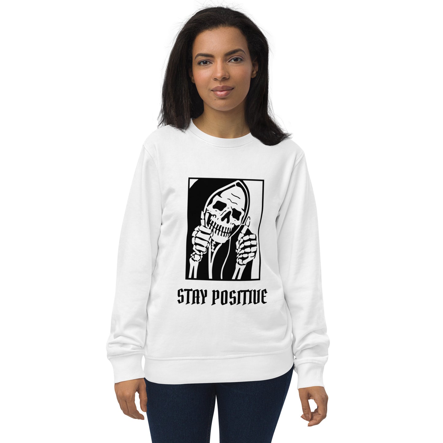 Stay Positive Reaper Unisex Sweatshirt